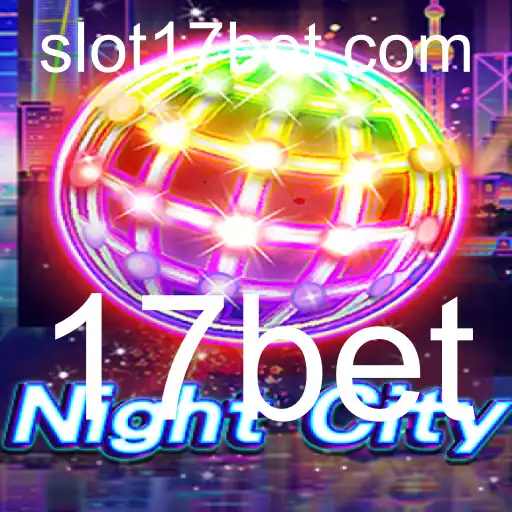 Descubra o Mundo de Aventuras em NightCity com 17bet